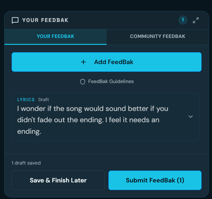 Your FeedBak panel showing a saved draft, 1 draft saved, with Save & Finish Later and Submit FeedBak buttons