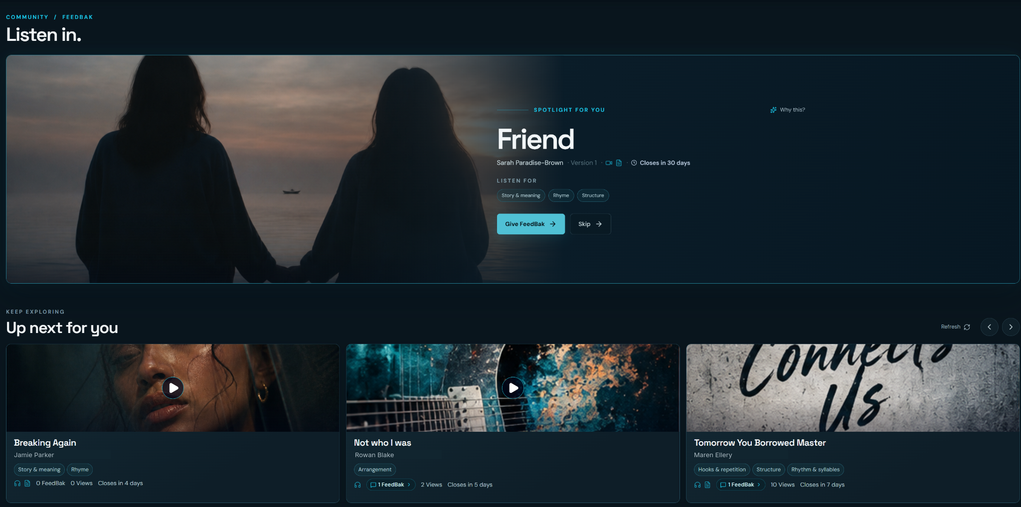 Community FeedBak landing page with Spotlight for You recommendations and Up Next for You requests, each showing what the creator would like listeners to focus on
